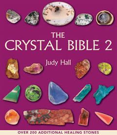 The Crystal Bible: Volume 2 -