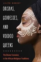 Orishas Goddesses & Voodoo Quee