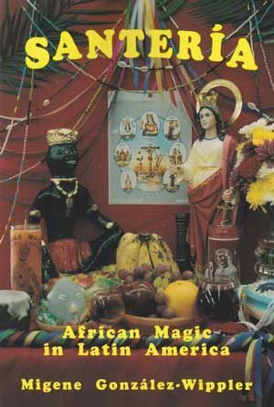 Santeria African Magic in Latin