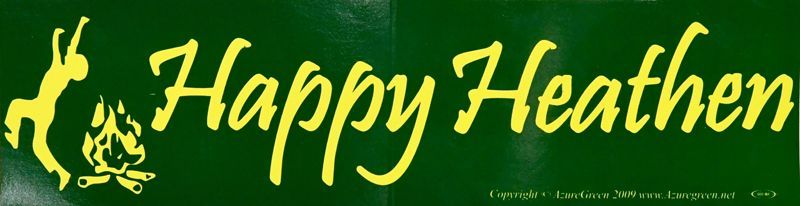 Happy Heathen - Bumper Sticker