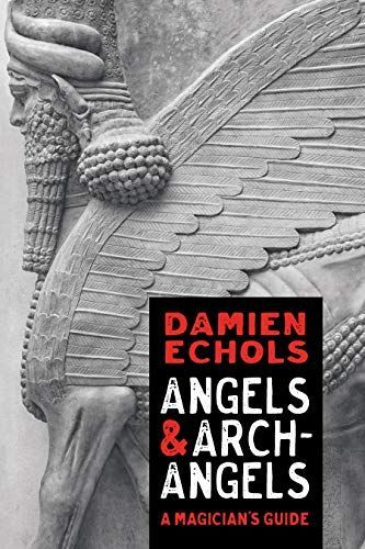 Angels & Archangels - Damien Echols