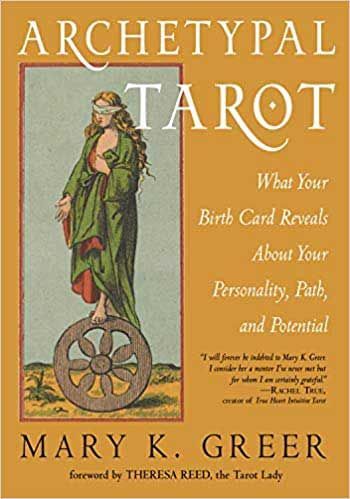 Archetypal Tarot - Mary K. Greer