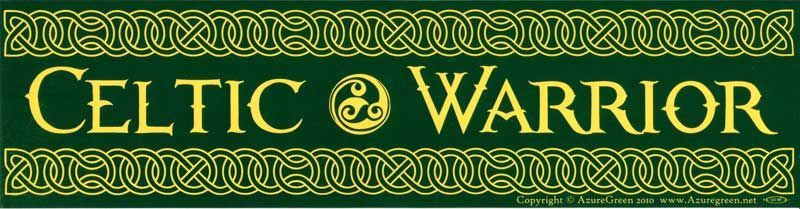 Celtic Warrior - Bumper Sticker