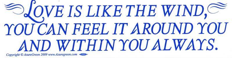 Love Is Like The Wind