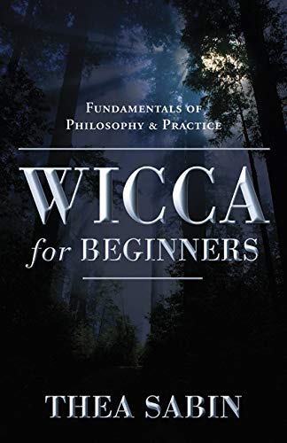 Wicca for Beginners - Thea Sabin