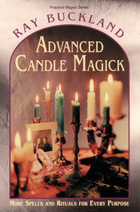 Advanced Candle Magic - Ray Buckland