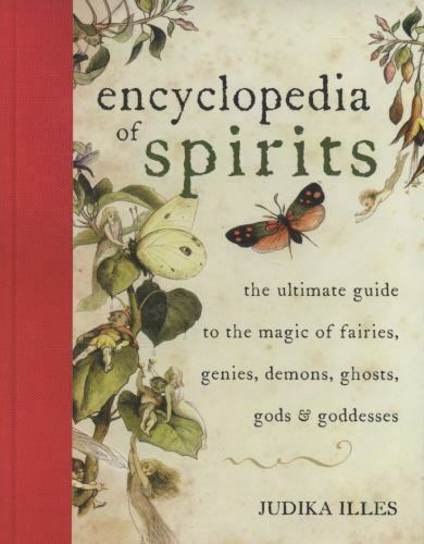 Encyclopedia of Spirits - Judika Illes