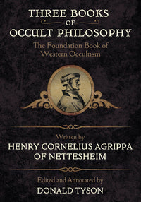 Three Books of Occult Philosophy - Cornelius Agrippa