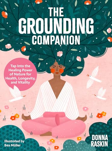 The Ground Companion - Donna Raskin