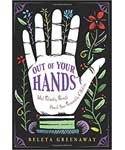 Out of Your Hands - Beleta Greenaway