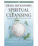 Spiritual Cleansing - Draja Mickaharic