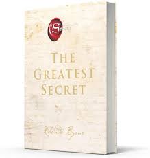 Greatest Secret by Rhonda Byrne