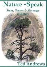 NATURE SPEAK: Signs, Omens & Me