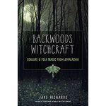 Backwoods Witchcraft - Jake Richards
