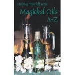 Helping w/Magickal Oils A-Z