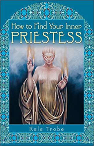 How to Find Your Inner Priestes