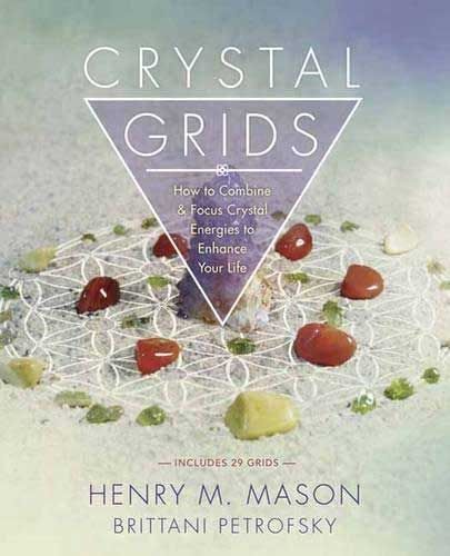 Crystal Grids - Henry M. Mason
