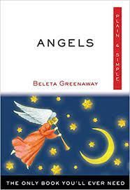 Angels Plain & Simple - Beleta Greenaway
