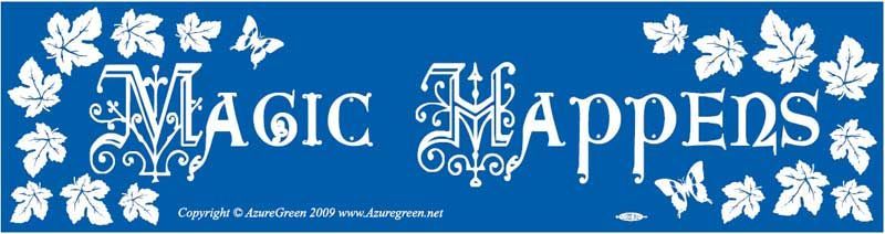 Magic Happens - Bumper Sticker