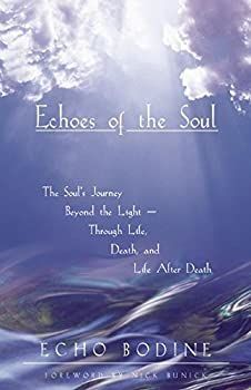 Echoes of the Soul - Echo Bodine