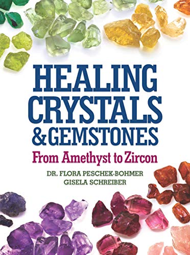 Healing Crystals and Gemstones