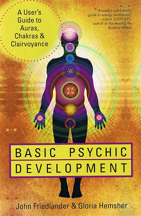 Basic Psychic Development - John Friedlander