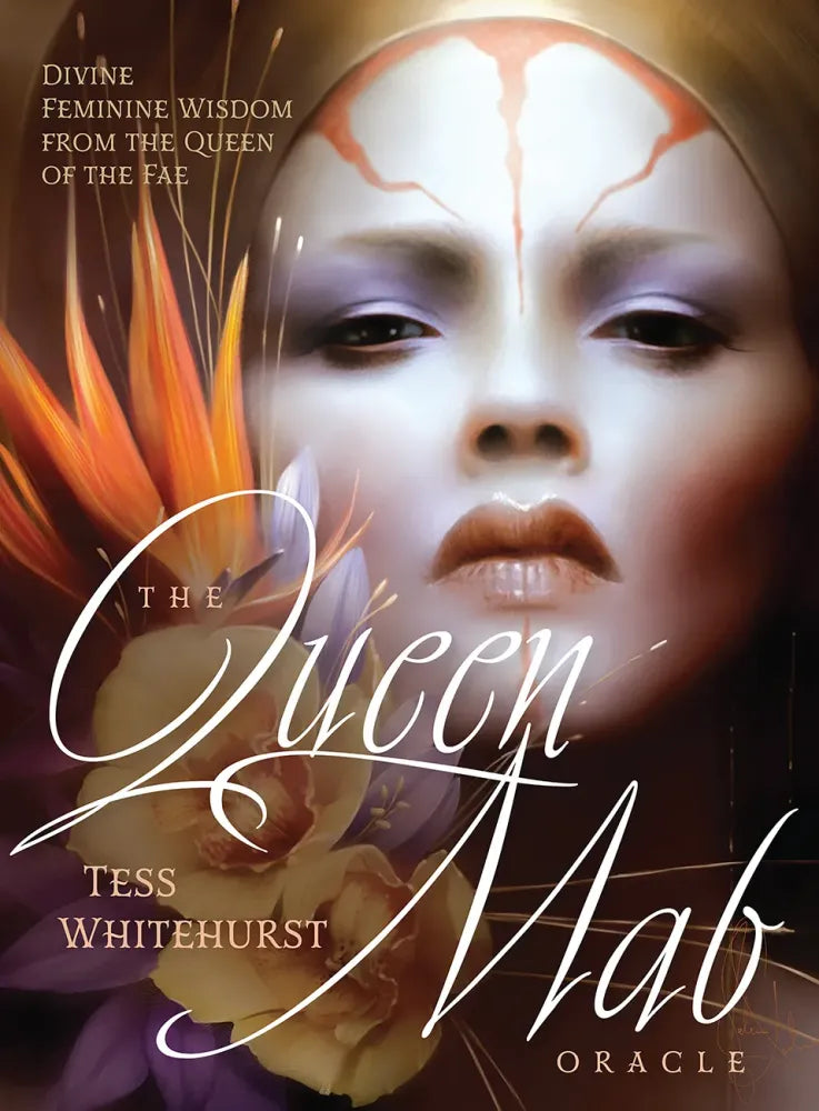The Queen Mab Oracle: Divine Feminine Wisdom