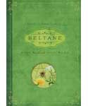 Beltane: Rituals, Recipes & Lore for May Day