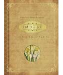 Imbolc: Recipes, Rituals & Lore
