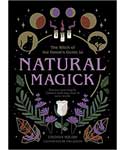 Natural Magick: Witch of the Forest's Guide - Lindsay Squire