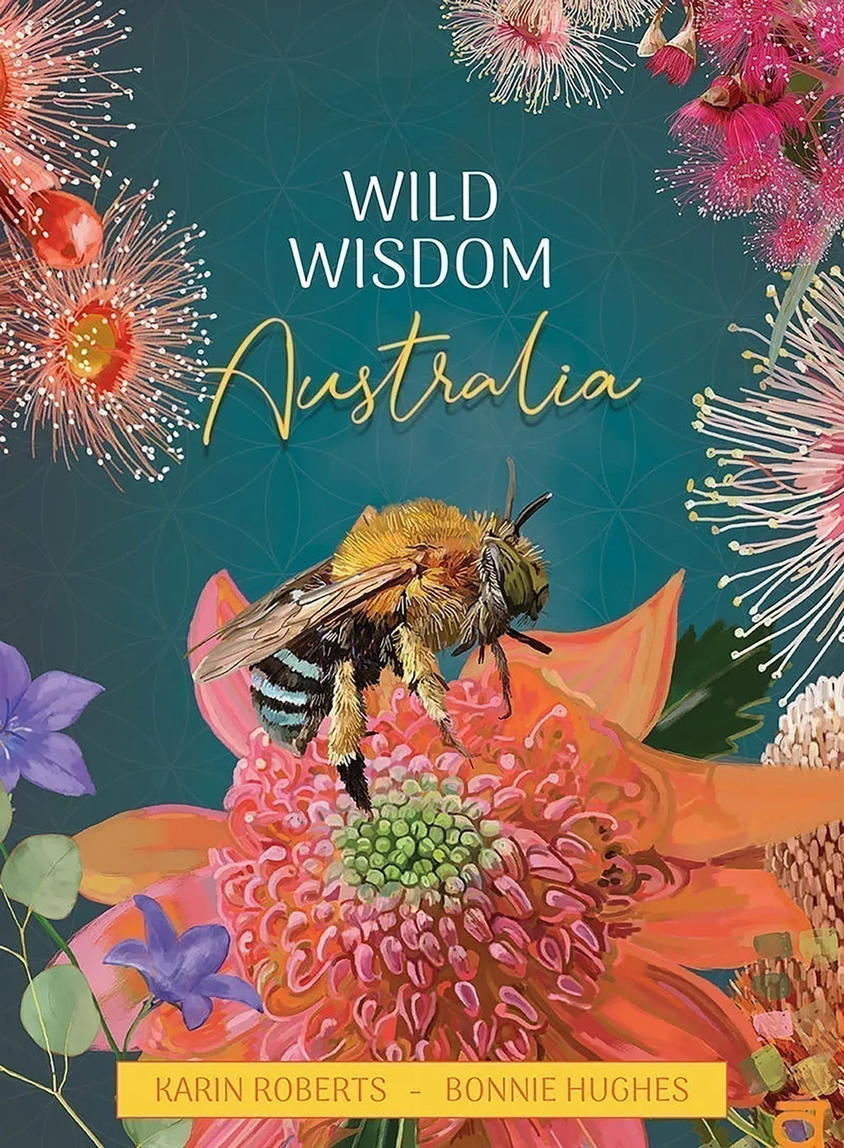 Wild Wisdom Australia Deck - Karin Roberts