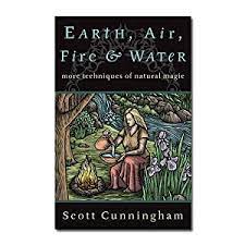 Earth, Air, Fire & Water - Scott Cunningham